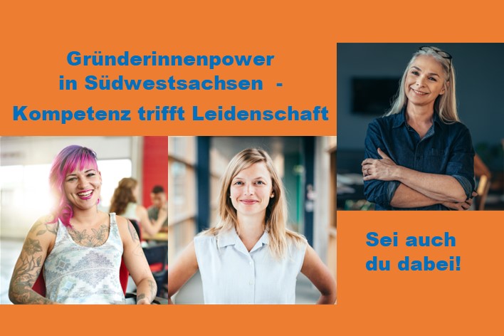 Gründerinnenpower in Südwestsachsen - sei auch du dabei