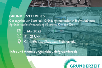 gründernzeit vibes GRÜNDERZEIT in Zwickau